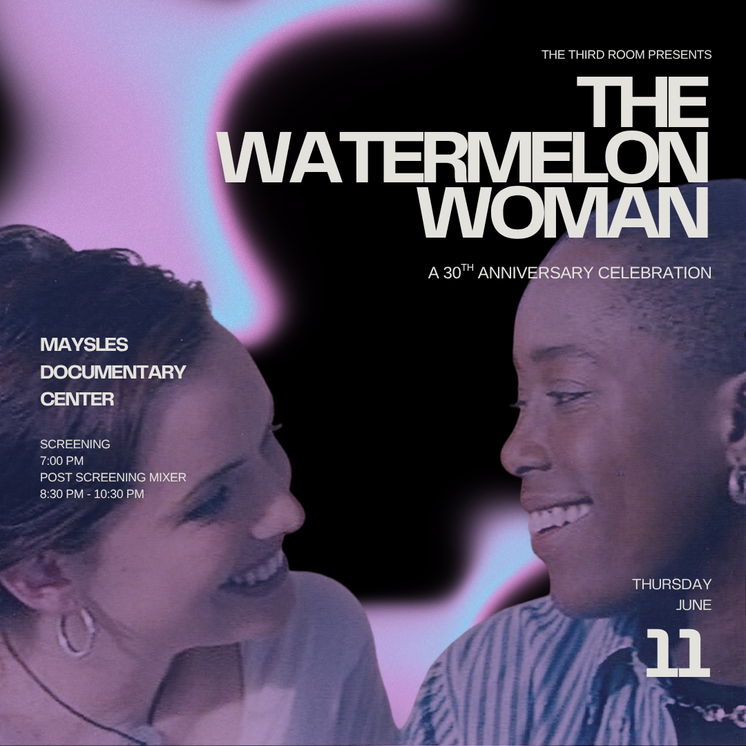 The watermelon woman 30th anniversary