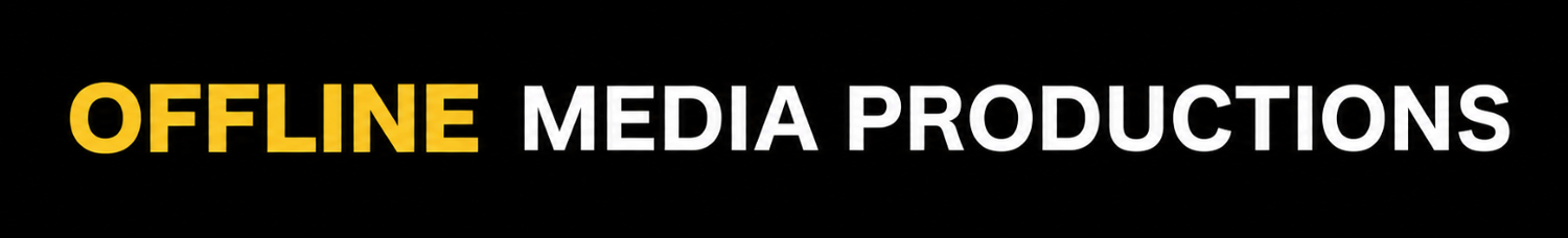 OFFLINE MEDIA PRODUCTIONS