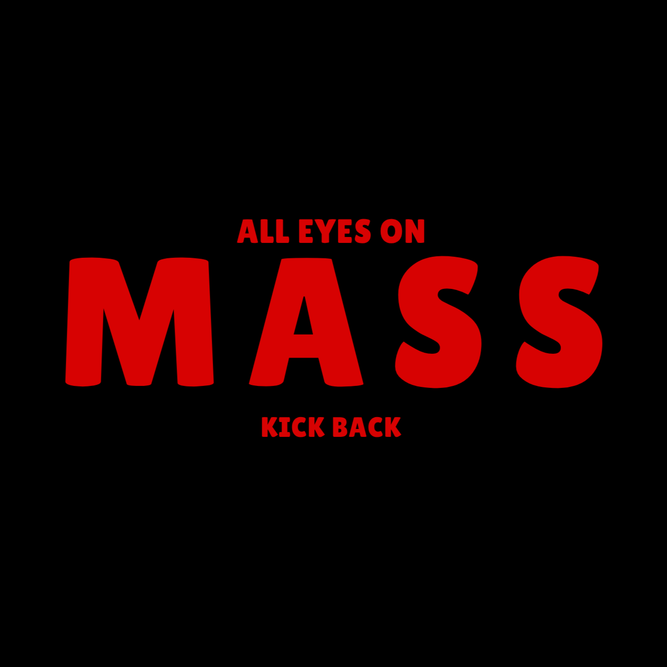 all eyez on mass kickback