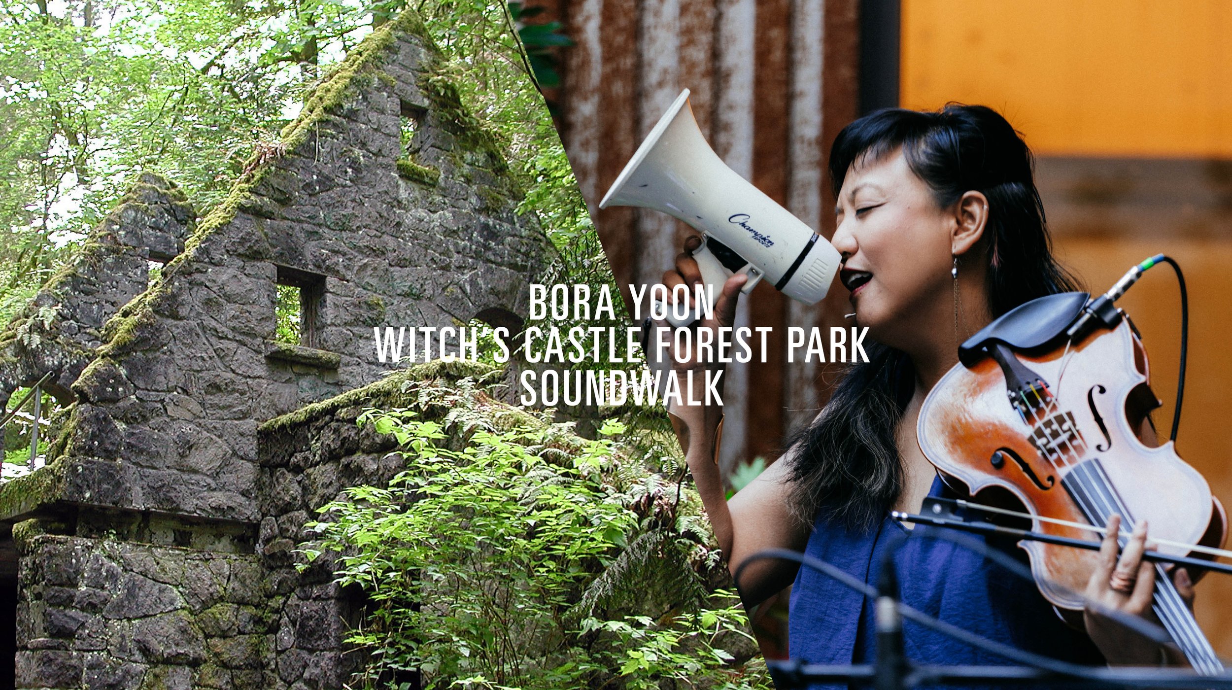 Bora Yoon Witch's Castle Soundwalk