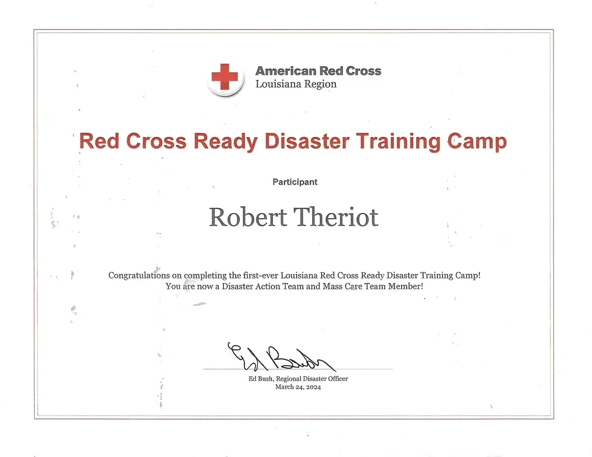 Certificate of completion for Robert Theriot from the American Red Cross Louisiana Region for the Red Cross Ready Disaster Training Camp, signed by Ed Bush on March 24, 2024.