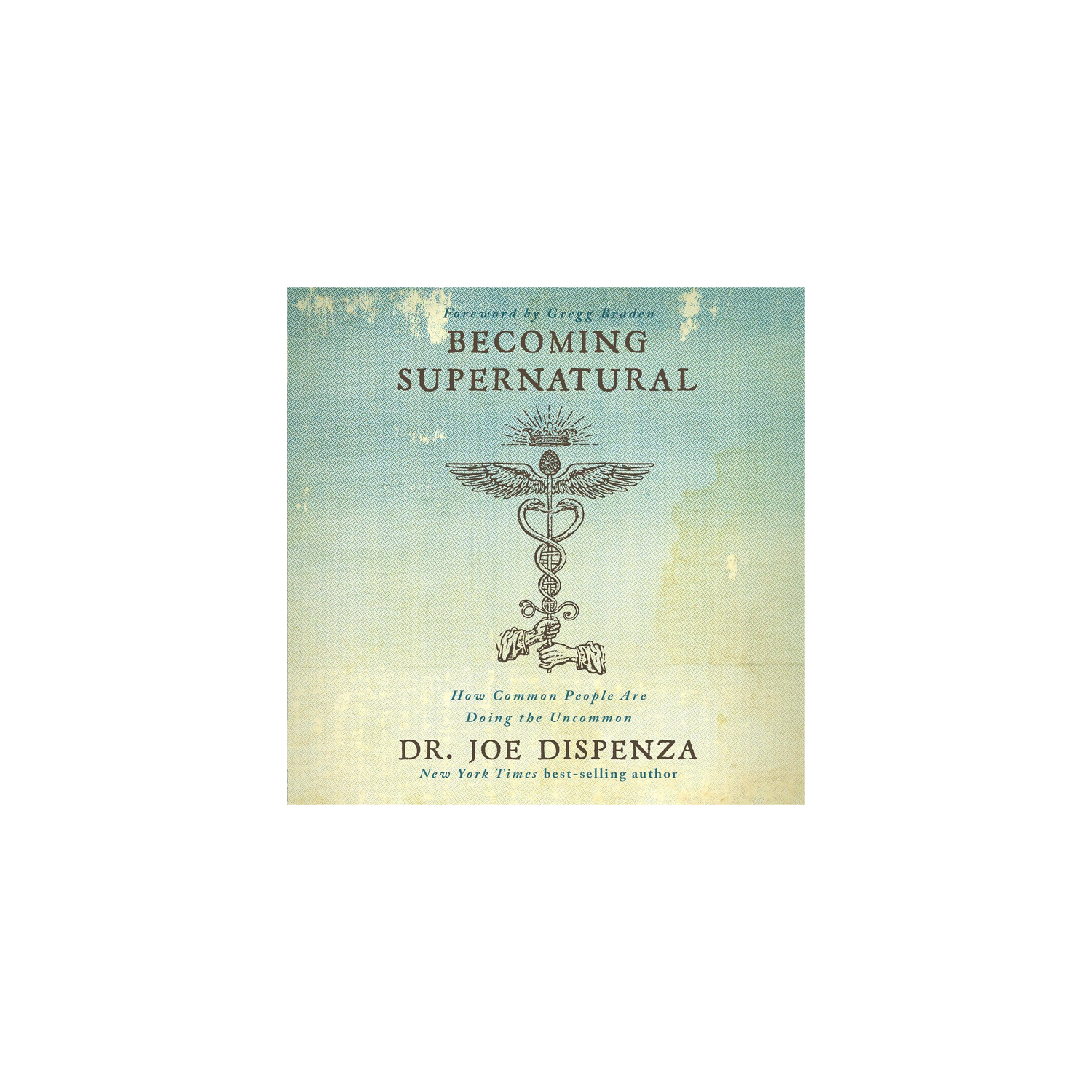 Becoming Supernatural