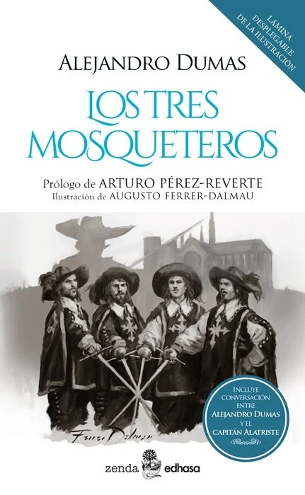 Los tres mosqueteros | Alexandre Dumas, Augusto Ferrer Dalmau, Carlos Pujol