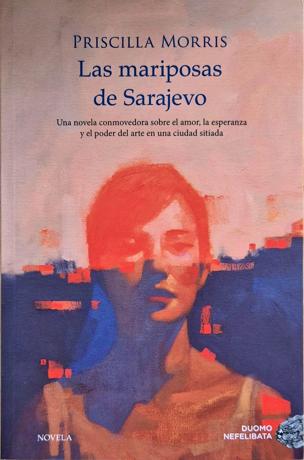 Las mariposas de Sarajevo | Priscilla Morris