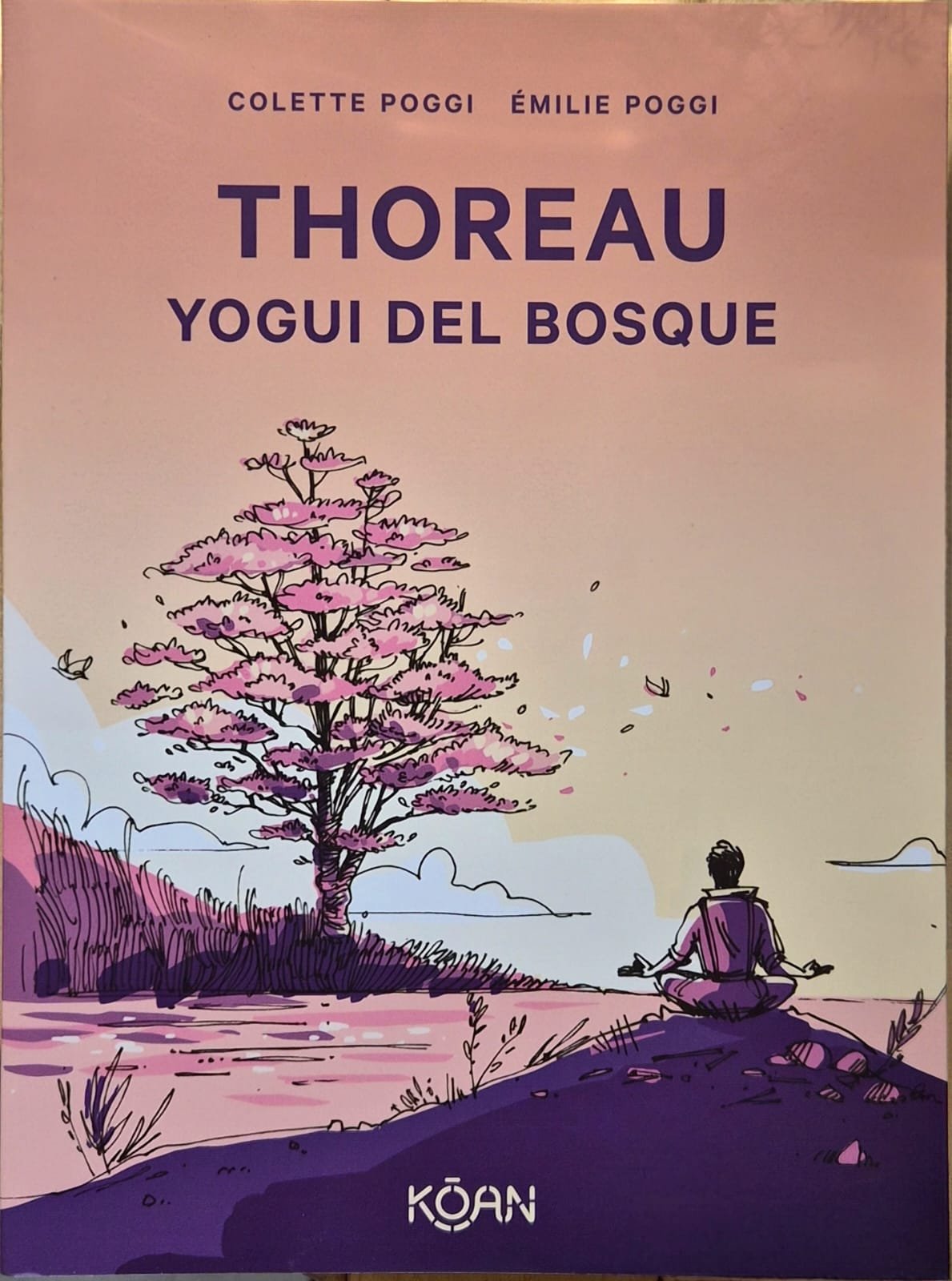 Thoreau. Yogui del bosque | Colette Poggi