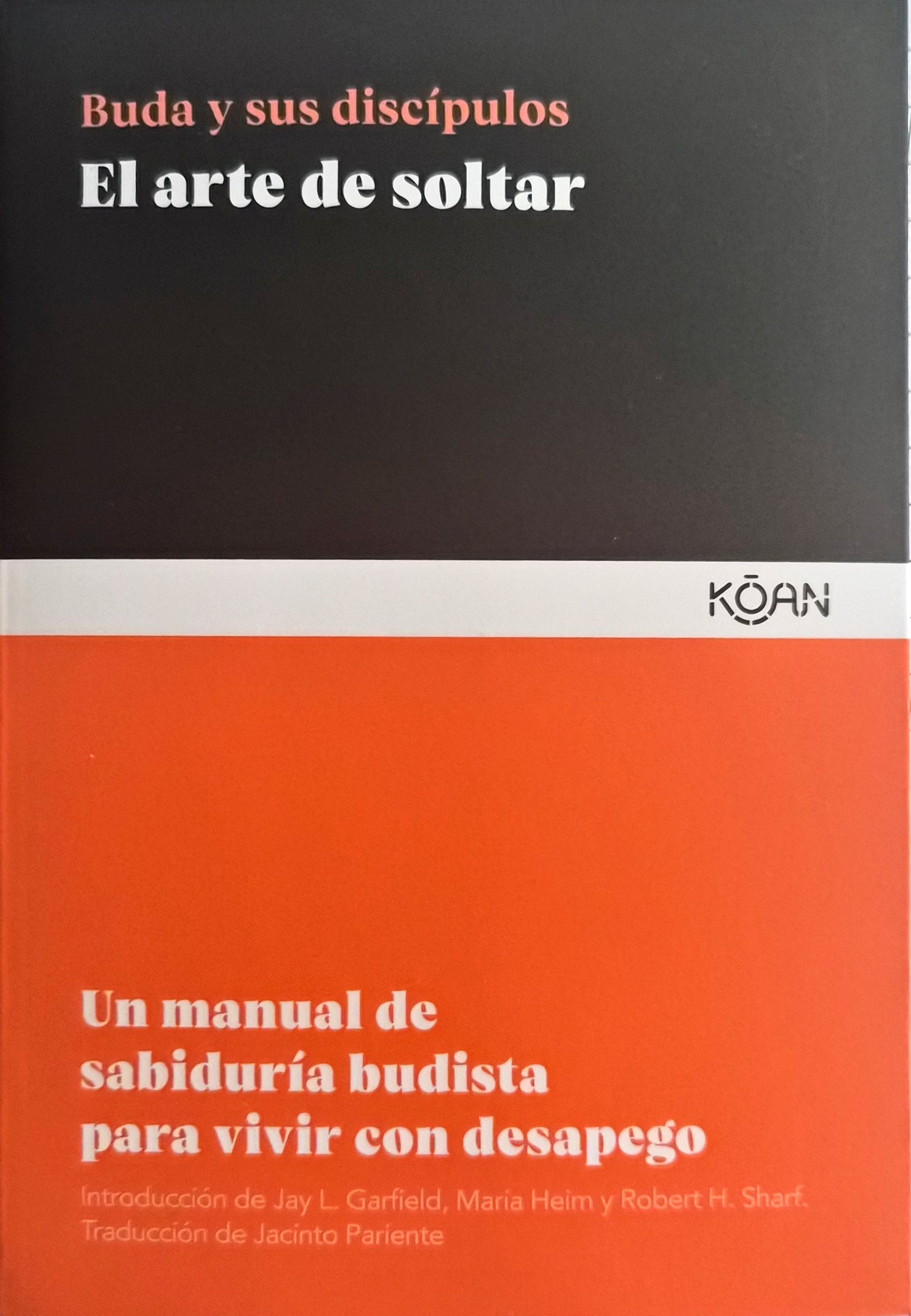 El arte de soltar | Buda