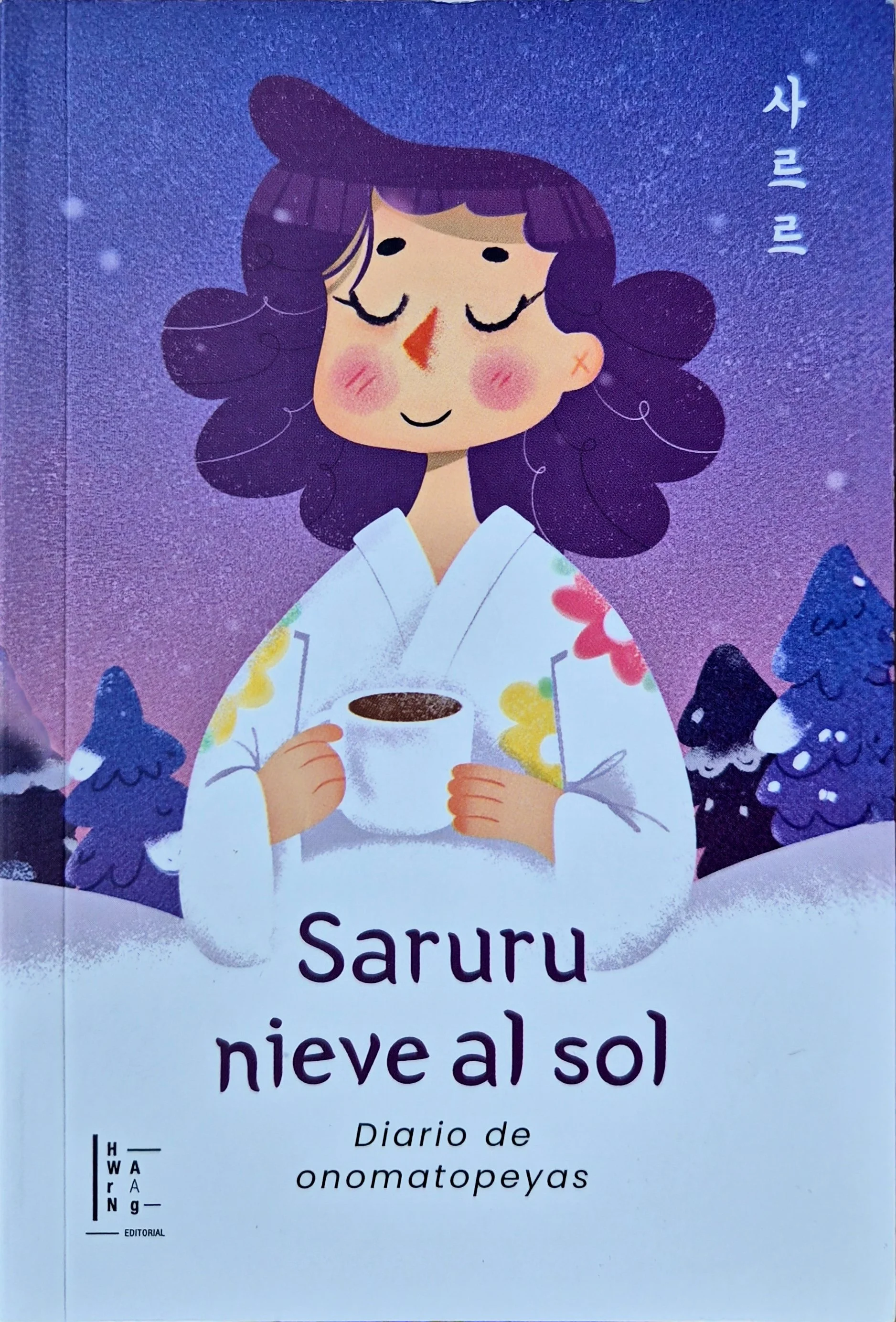 Saruru nieve al sol: diario de onomatopeyas | Cammy Cho
