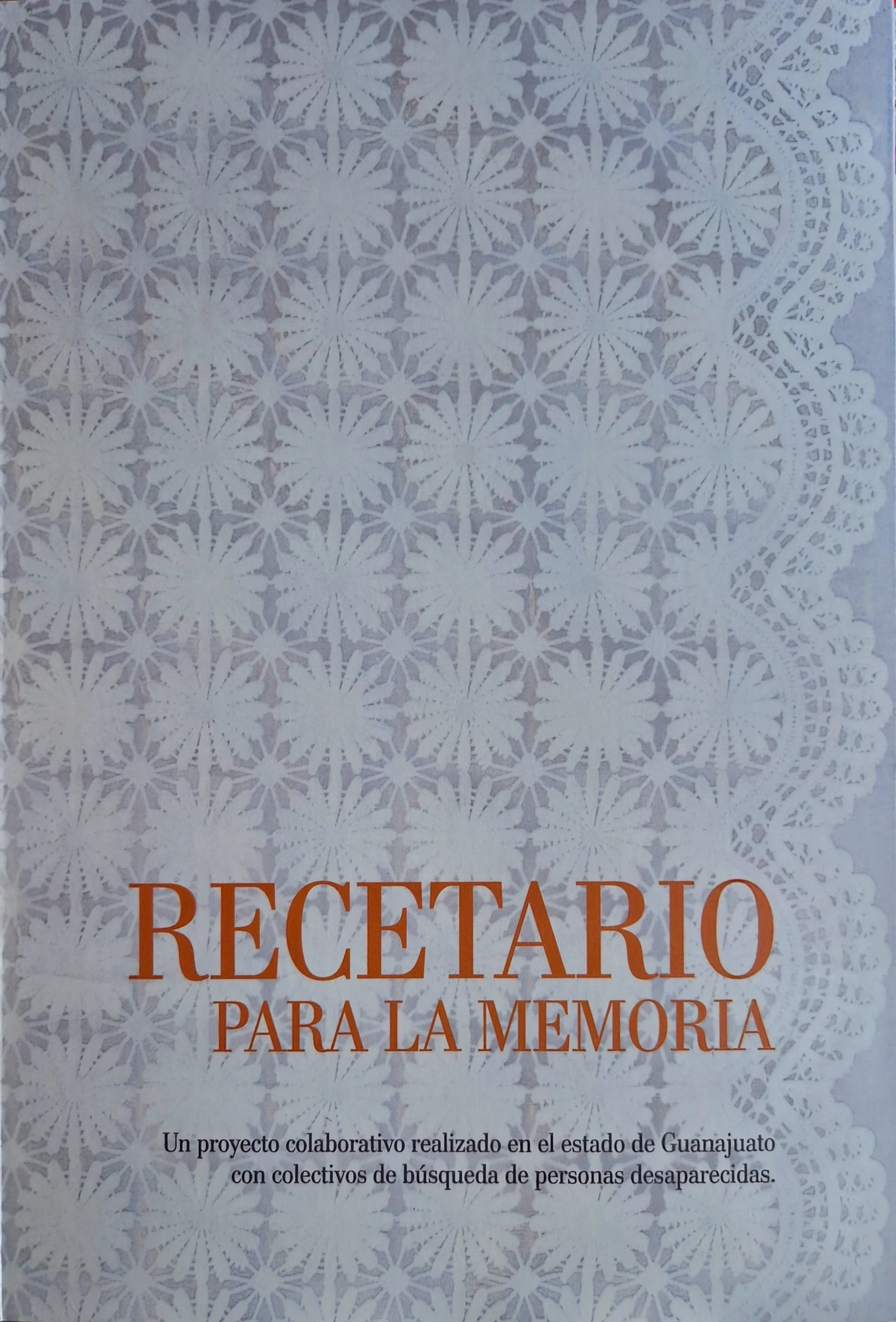 Recetario para la memoria Guanajuato