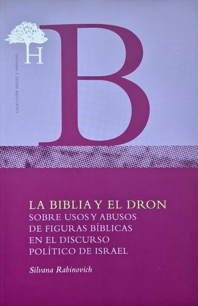 La biblia y el dron | Silvana Rabinovich