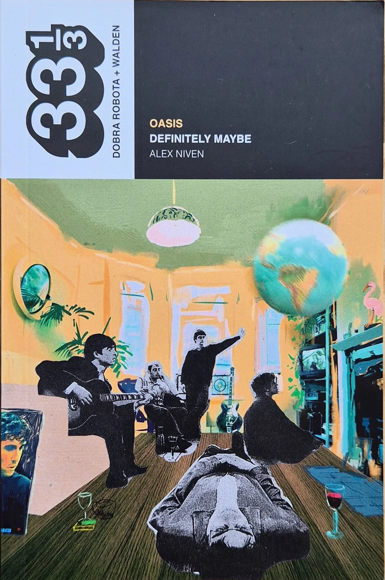 Oasis: Definitely Maybe | Alex Niven