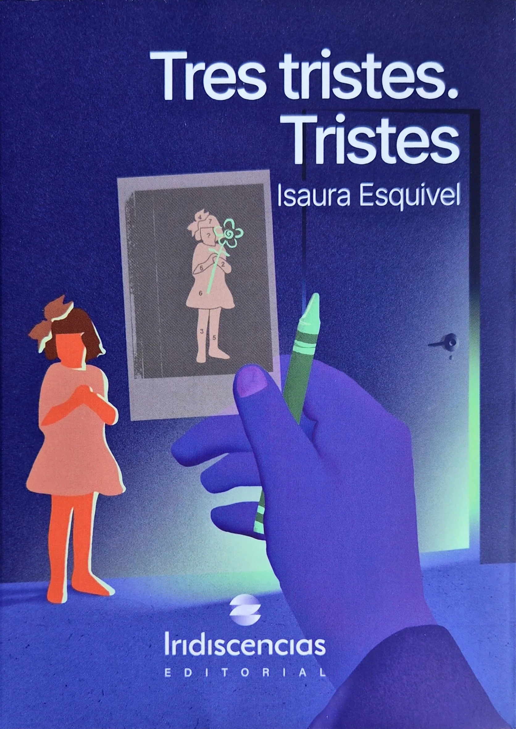 Tres tristes. Tristes