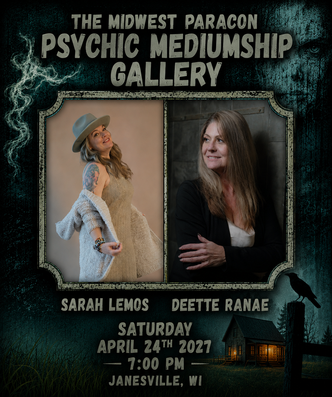 Event poster for The Midwest Paracon Psychic Mediumship Gallery featuring Sarah Lemos and Deette Rane on Saturday, April 24th, 2021 at 7:00 PM in Janesville, WI, with spooky background and house silhouette.