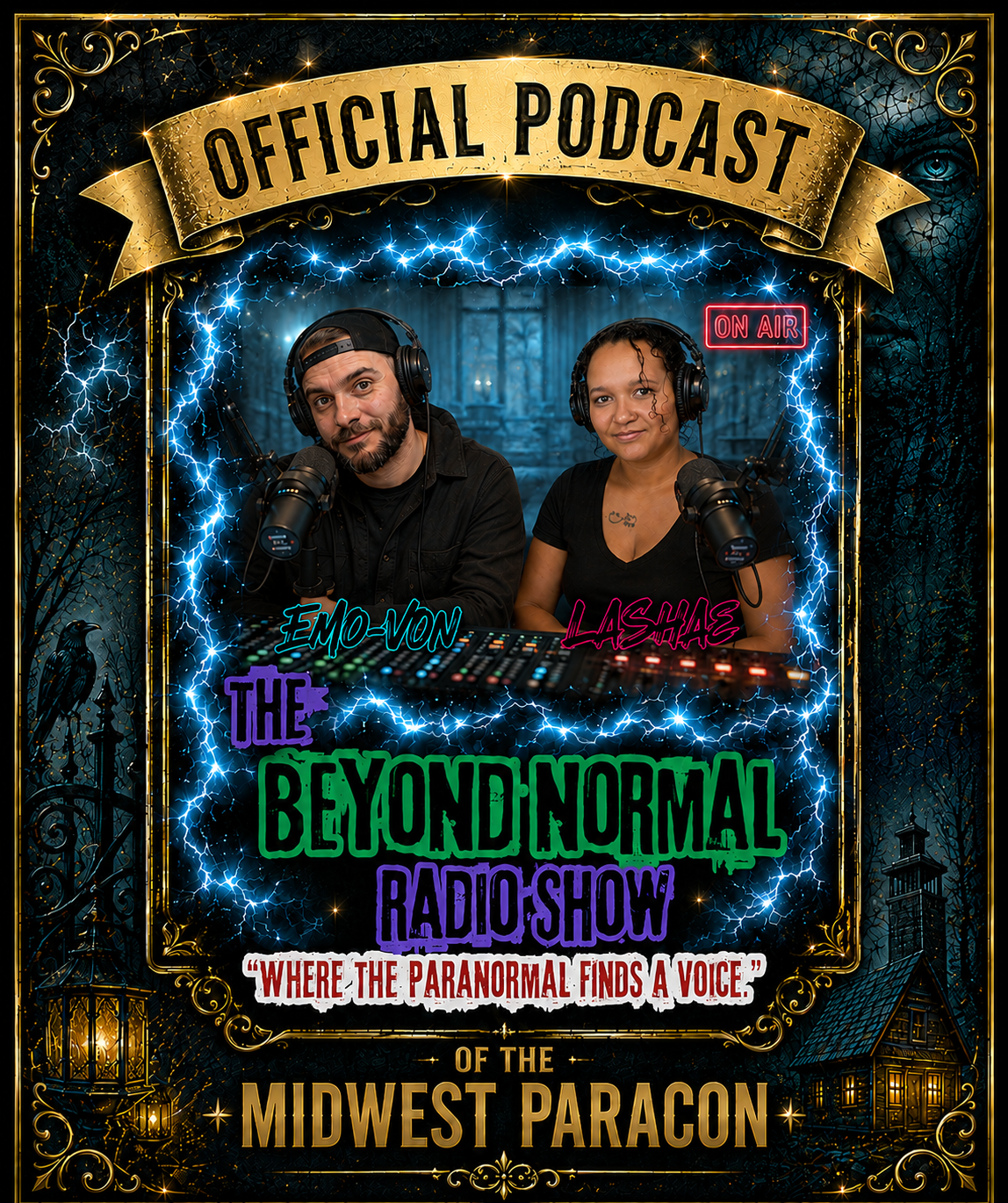 Promotional poster for the 'Beyond Normal Radio Show' podcast, featuring hosts Emovon and Lashas, with a spooky, gothic background including trees, a haunted house, bats, crows, and a lightning border, with a neon 'On Air' sign.