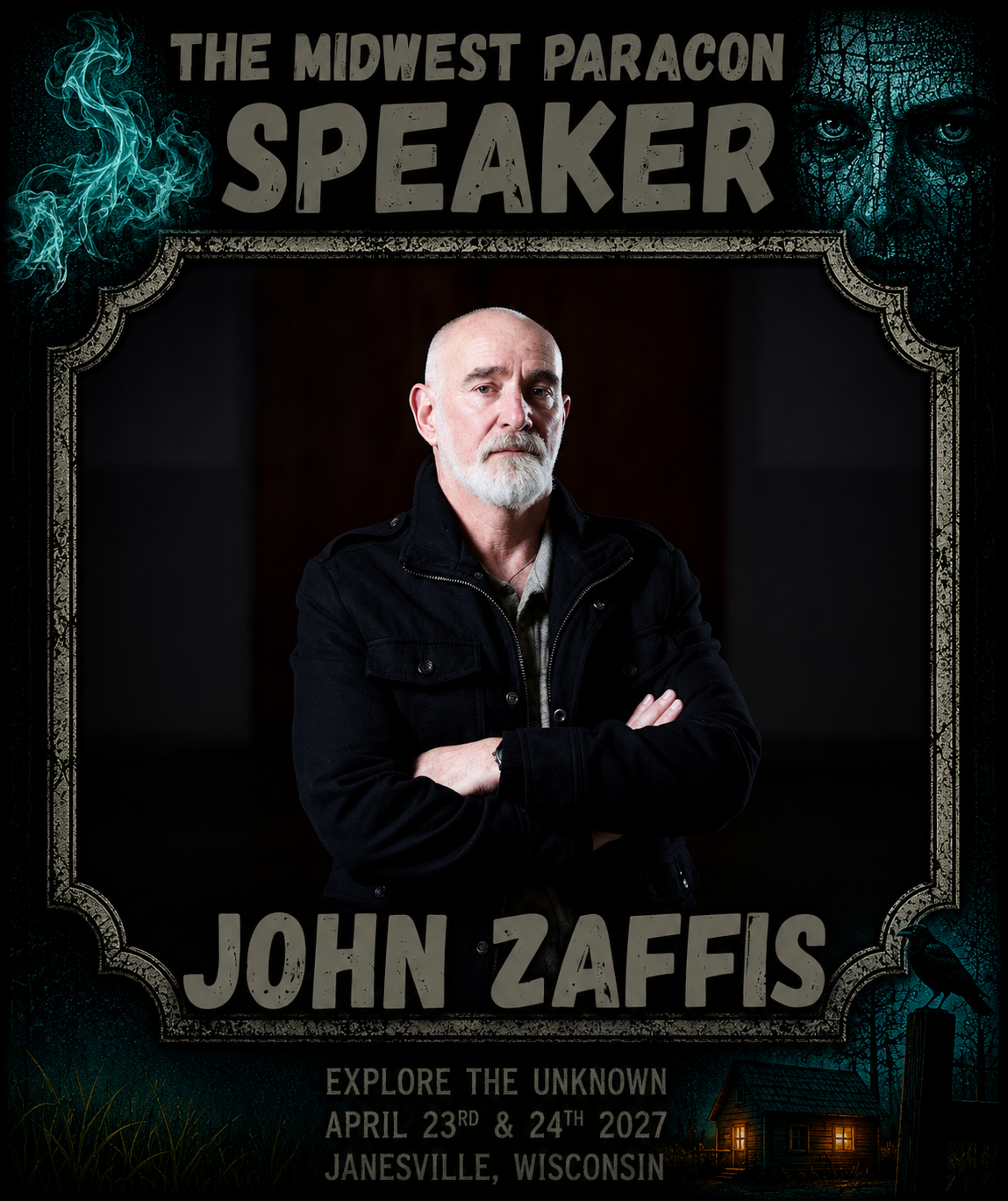 Promotional poster featuring John Zafis, advertised as 'The Midwest Paracon Speaker,' with event details for April 23-24, 2027, in Janesville, Wisconsin.