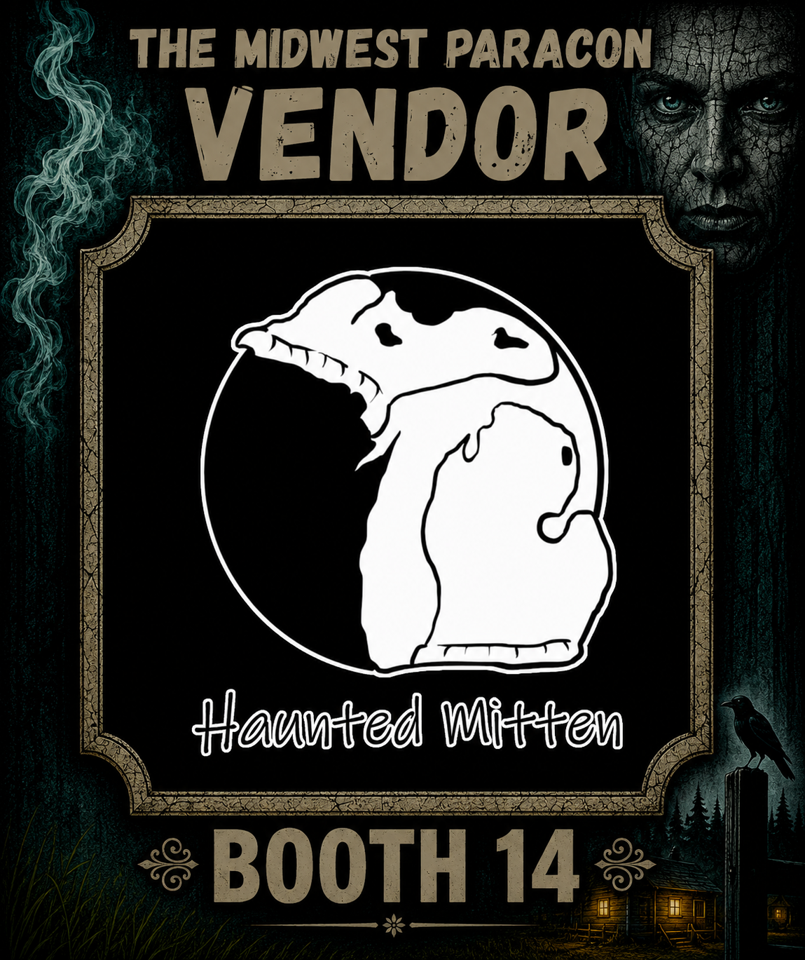 Poster for 'The Midwest Paracon Vendor Haunted Mitten Booth 14' featuring a haunted mitten graphic with a face, in a spooky setting with dark trees, a crow on a post, and a haunted house in the background.
