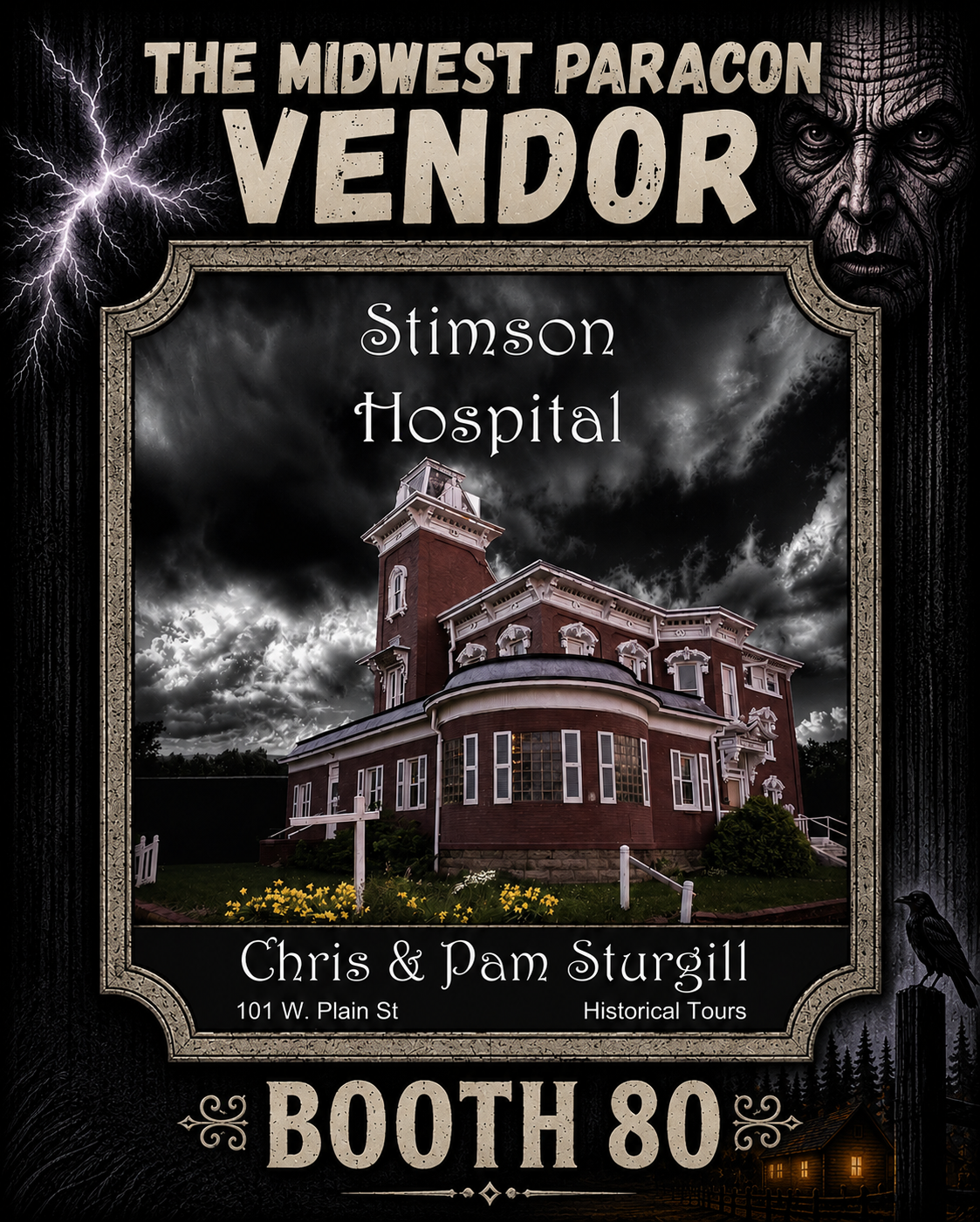 Sign for 'The Midwest Paracon Vendor' featuring a haunted house, stormy sky, witch silhouette, and dark forest background, with booth information for Chris and Pam Sturgill at booth 80.