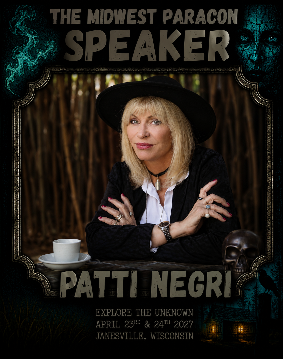 A promotional poster for the Midwest Paracon featuring Patti Negrì. The poster has a mystical, dark theme with a woman wearing a black hat and black clothing, sitting at a table with a cup, skull, and various jewelry. The background includes a forest scene and eerie faces with glowing eyes, with event details for April 23-24, 2027, in Janesville, Wisconsin.