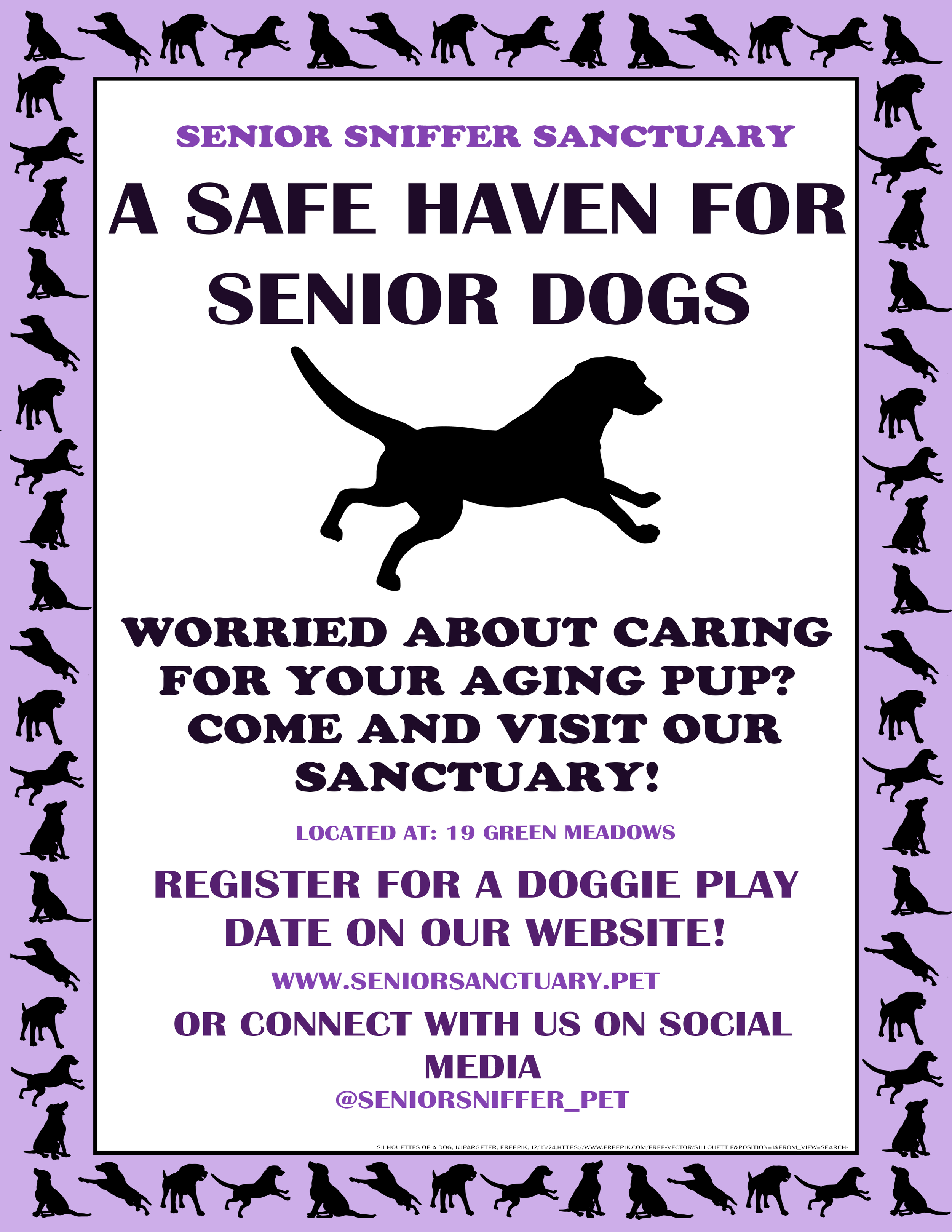 Flyer for Senior Sniffer Sanctuary promoting a safe haven for senior dogs. Features purple border with dog silhouettes, main text about visiting and registering for a doggie play date, located at 19 Green Meadows, website www.seniorsanctuary.pet, and social media handle @seniorsniffer_pet.