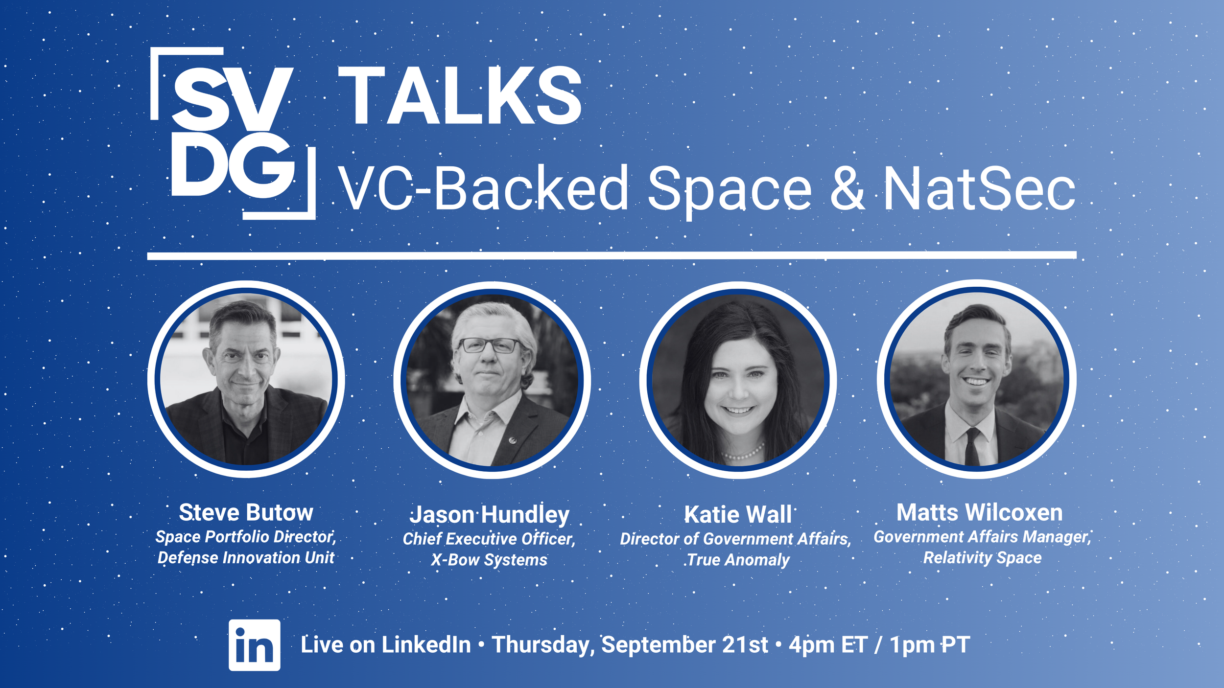 Webinar: SVDG Talks Venture-Backed Space Industry &amp; National Security
