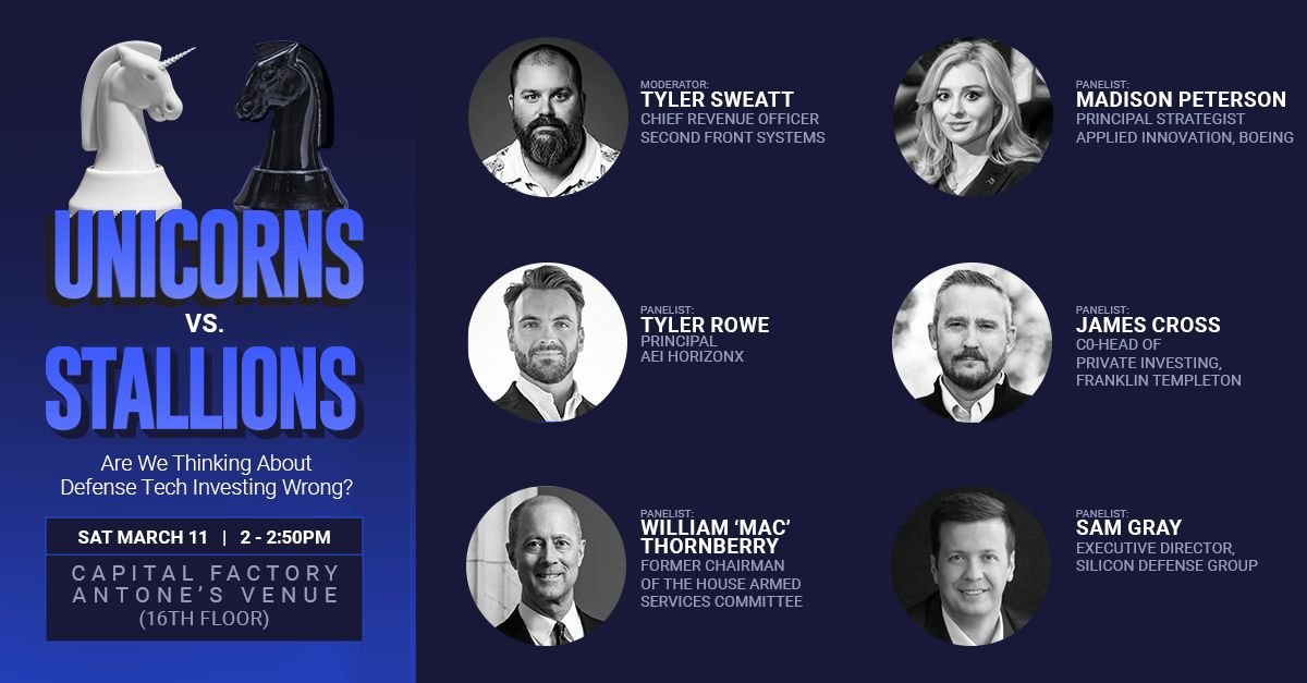 SXSW Panel - Unicorns vs. Stallions: Are We Thinking About Defense Tech Investing Wrong?