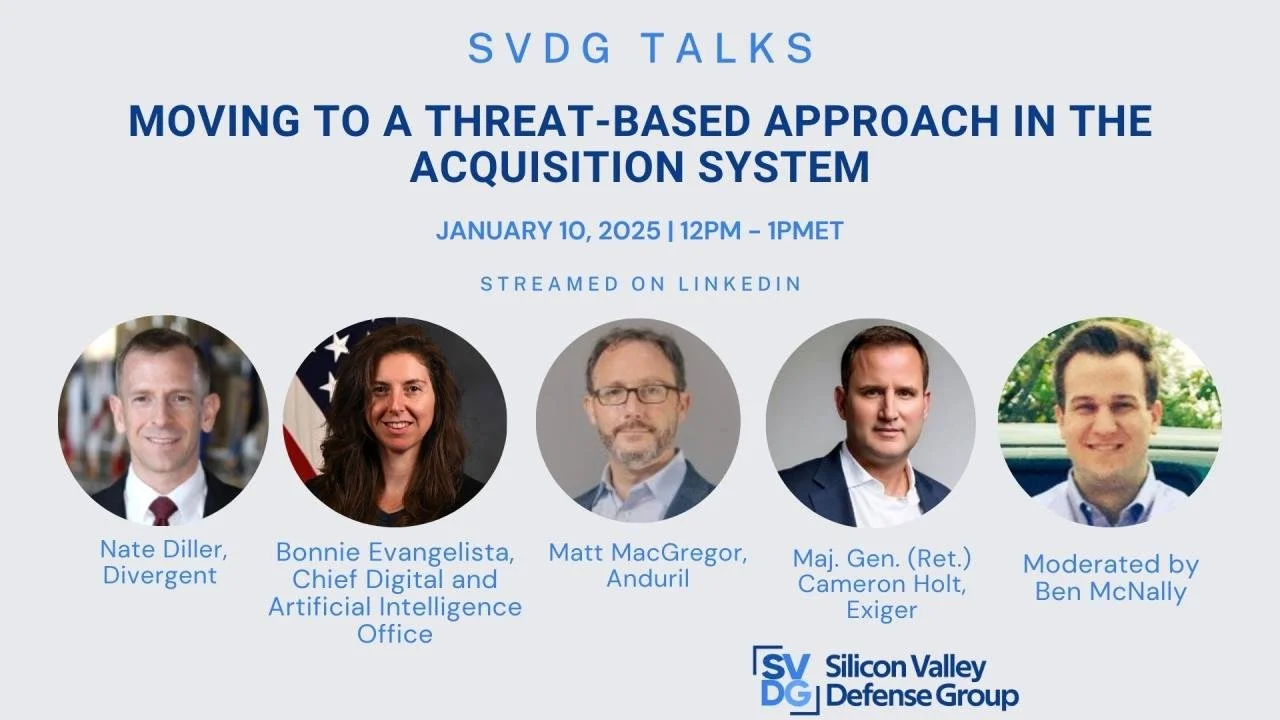 Upcoming Webinar: SVDG Talks: Moving to a Threat-Based Approach in the Acquisition System