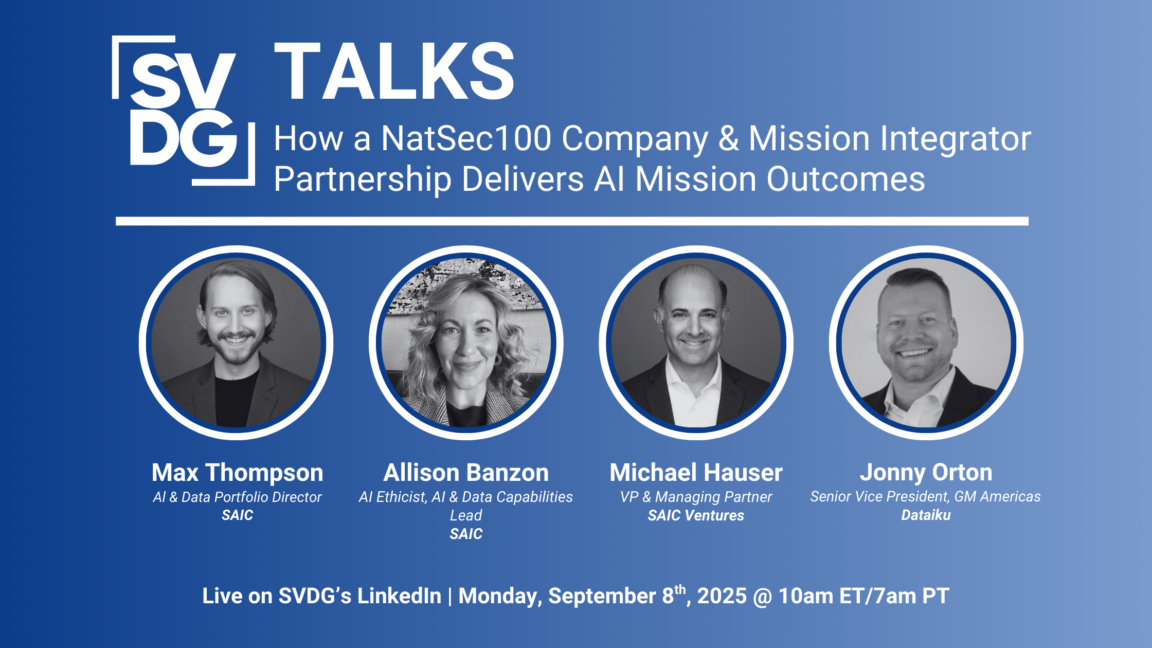 WATCH: SVDG Talks — How a NatSec100 Company &amp; Mission Integrator Partnership Delivers AI Mission Outcomes