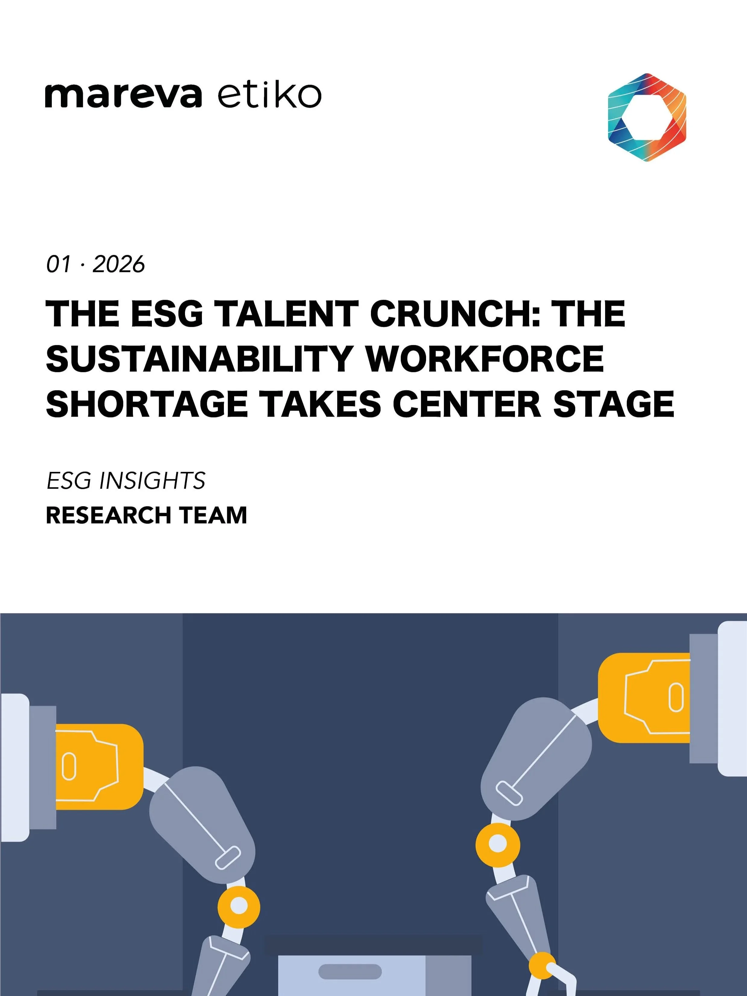 Article "The ESG Talent Crunch: The Sustainability Workforce Shortage Takes Center Stage" · Mareva Etiko · ESG Excellence · Insights on Sustainability · ESG AI Readiness · ESG Transformation · Research and Publications on ESG, CSR, Impact Investing