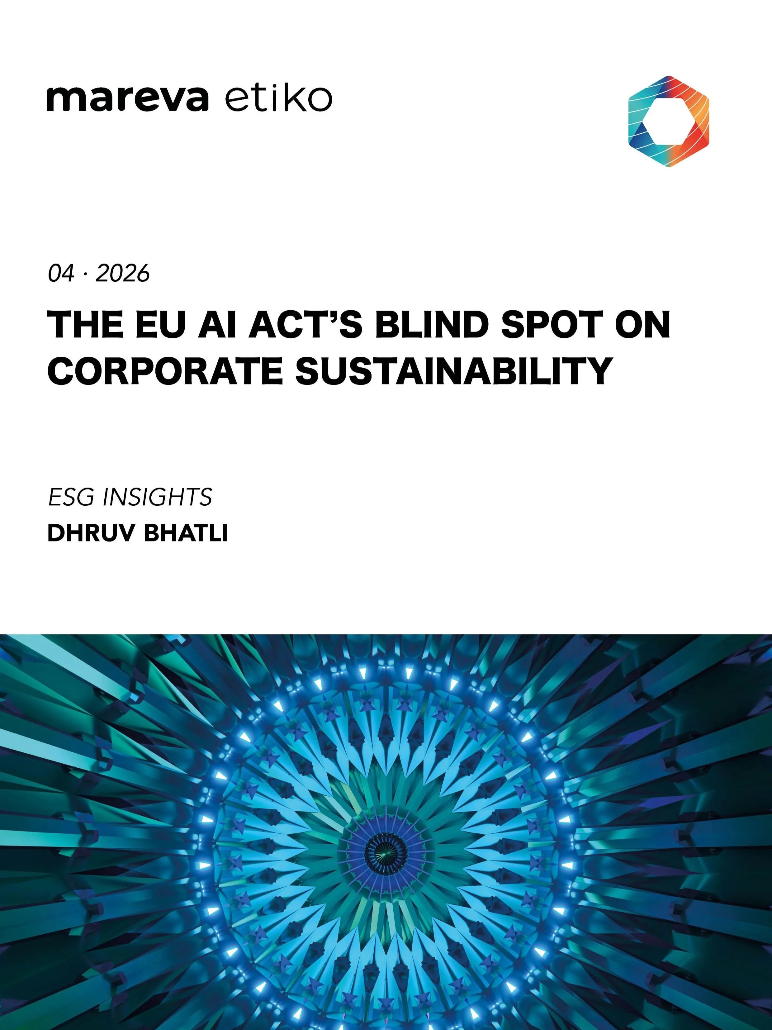 EU AI Act · Mareva Etiko · ESG Excellence · Insights on Sustainability · ESG AI Readiness · ESG Transformation · Research and Publications on ESG, CSR, Impact Investing and Sustainability · Europe Based · Tech Based Solutions