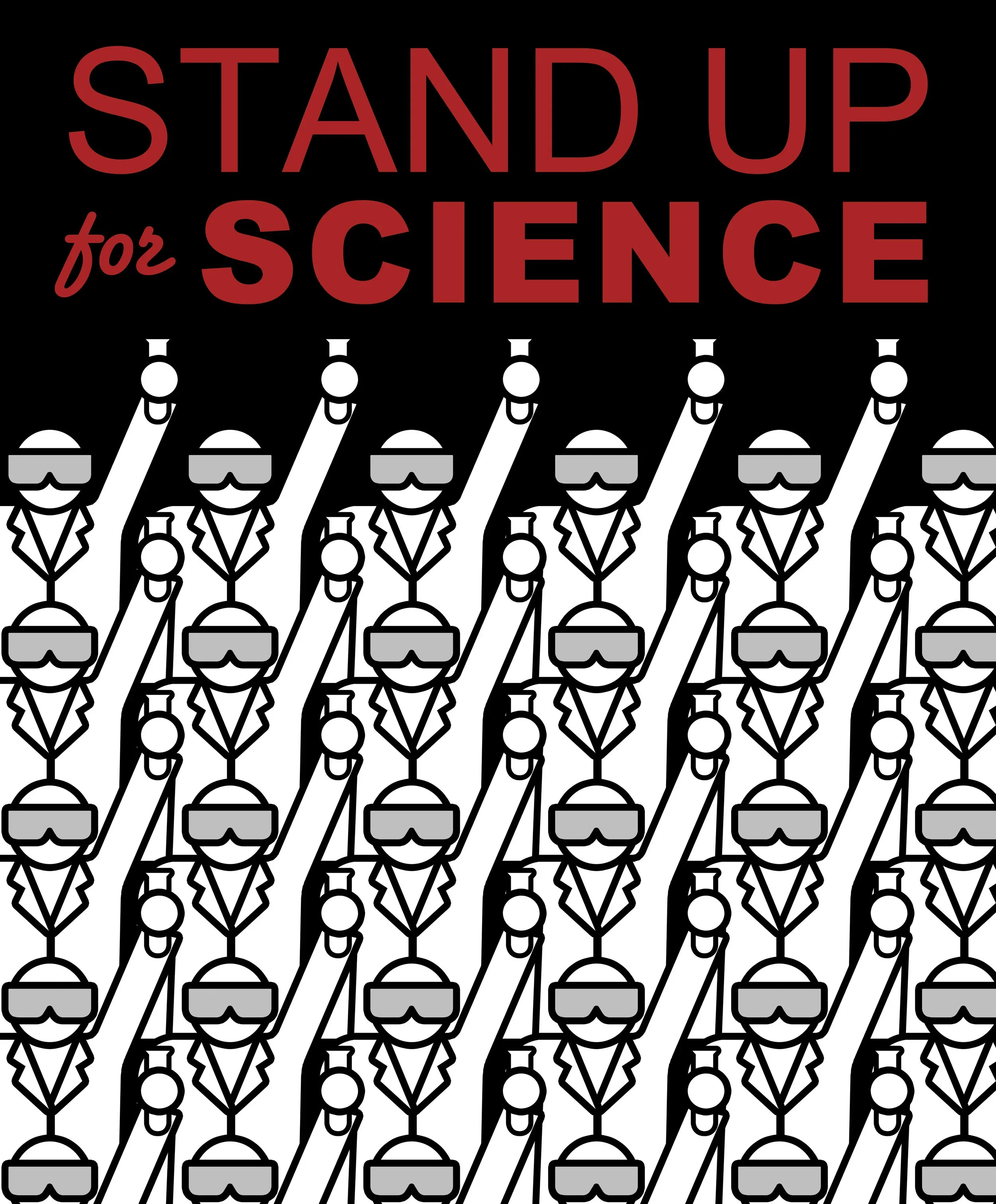 A digital illustration depicting figures of medical professionals in lab coats and face shields, raising their fists, with the phrase 'STAND UP for SCIENCE' prominently displayed in large red letters above them.