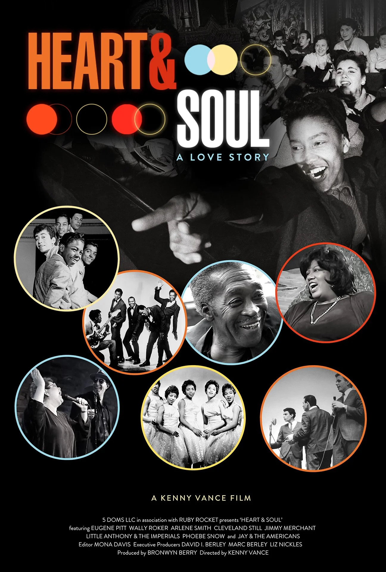 A black-and-white collage featuring various images of singers, musicians, and performers, with colorful circles highlighting different scenes. The title 'Heart & Soul: A Love Story' is prominently displayed at the top, with credits and production inf
