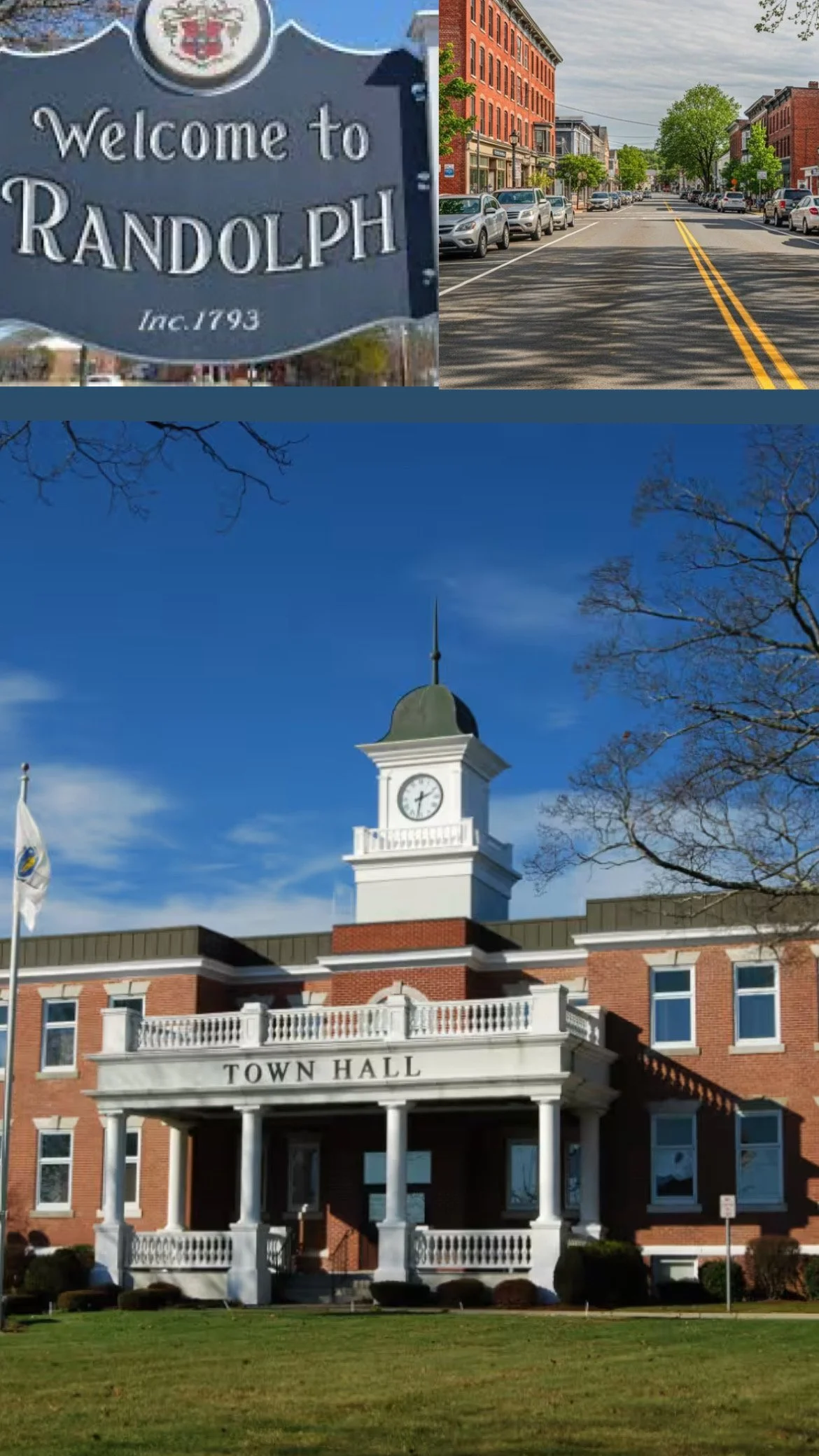 Images of a town with a welcome sign for Randolph, a main street with parked cars and brick buildings, and a town hall building with a clock tower, surrounded by trees under a clear blue sky.