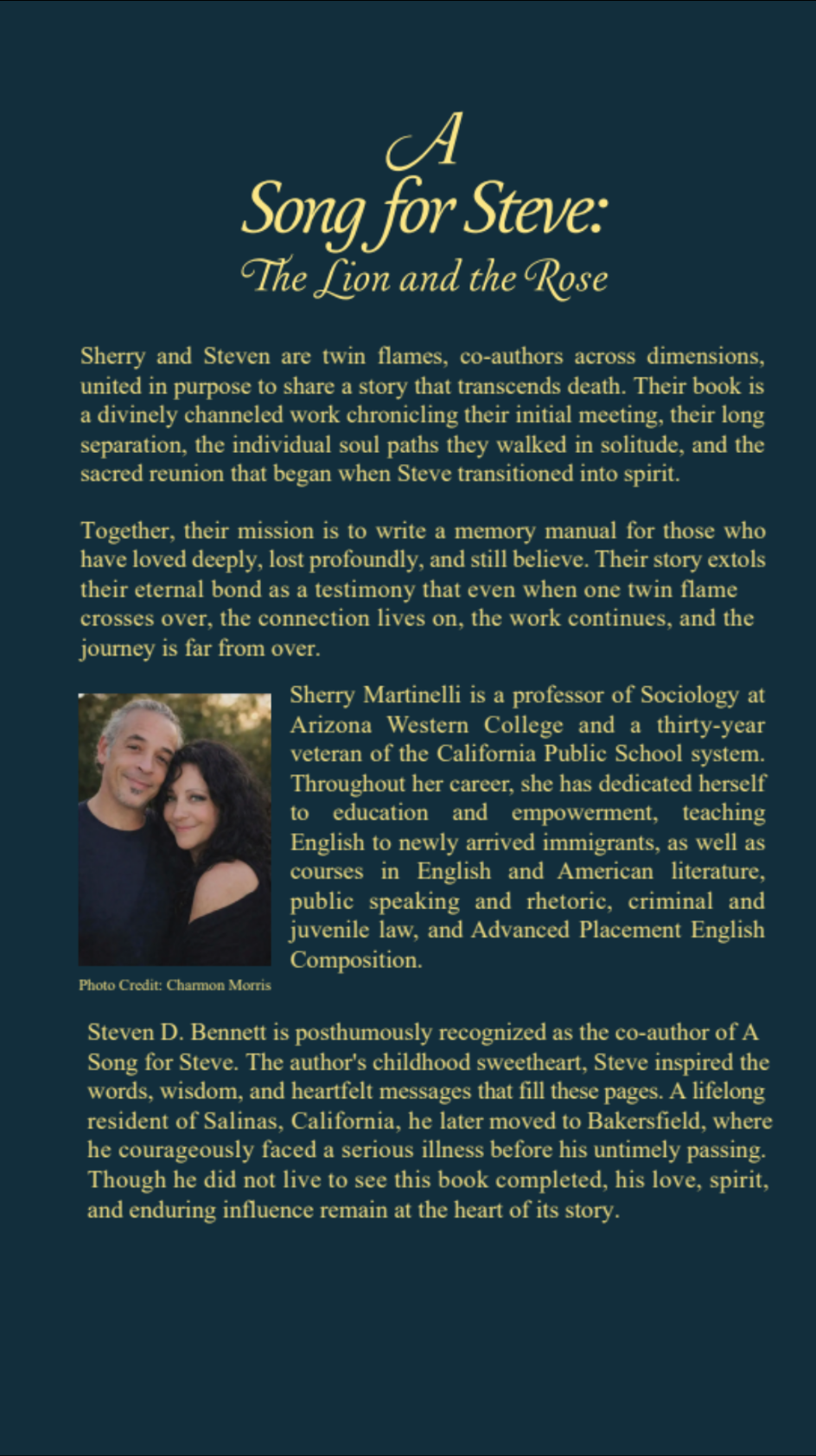 Back cover of A Song For Steve: The Lion and the Rose, featuring author photos of Sherry Martinelli and Steven D. Bennett and information about the book.