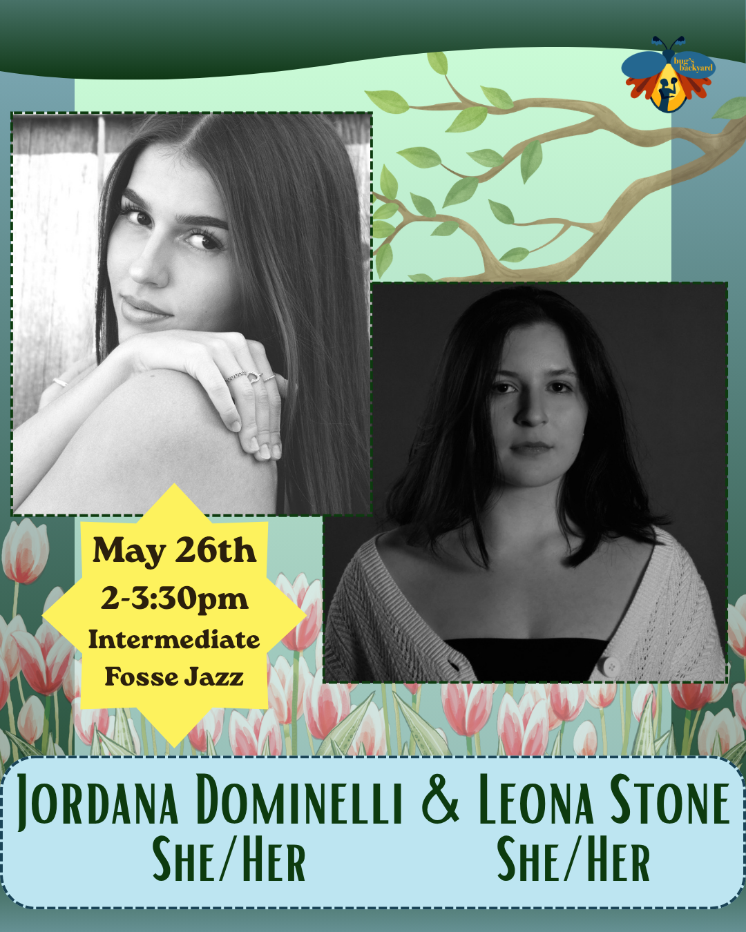 Drag-n-Fly Drop Ins - May 26th (Jordana & Leona)