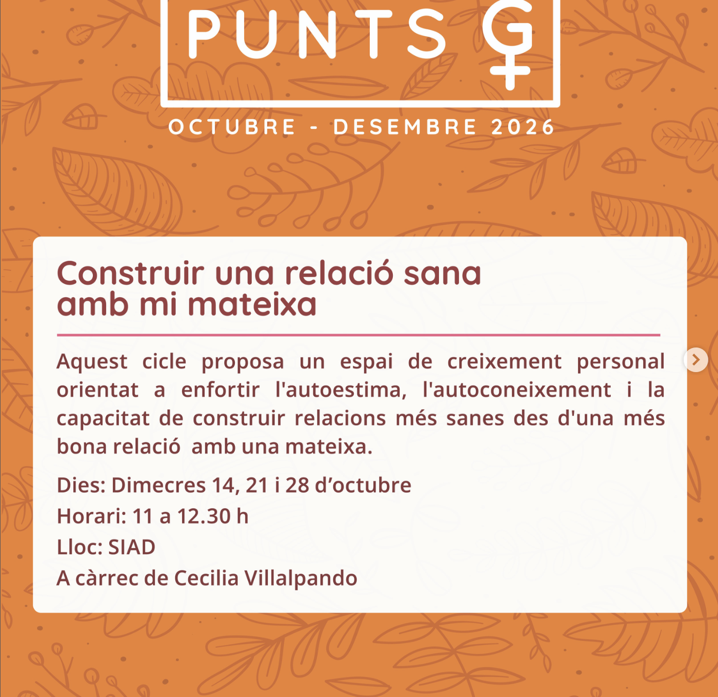 Taller “Construir Una Relación Sana Conmigo Misma”.
