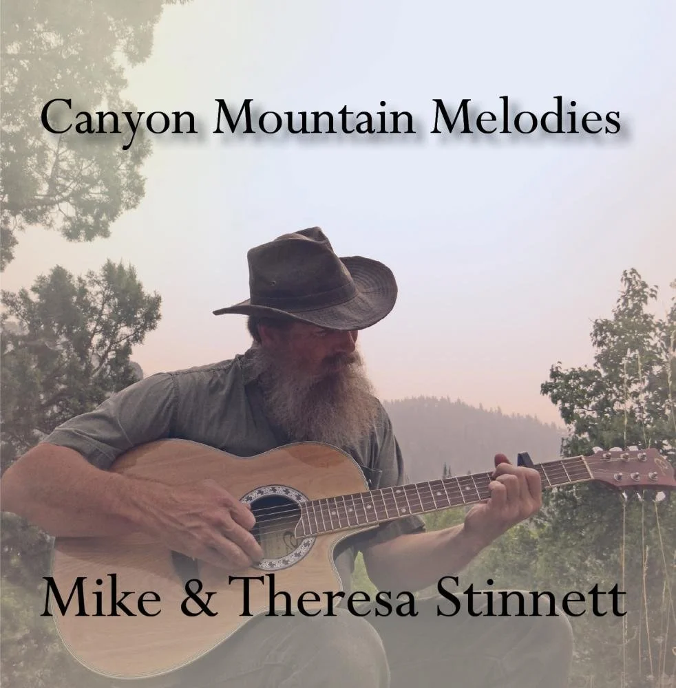 Canyon Mountain Melodies | Original Music by Mike & Theresa Stinnett