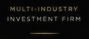 Black background with gold and white text that says 'Multi-Industry Investment Firm'.