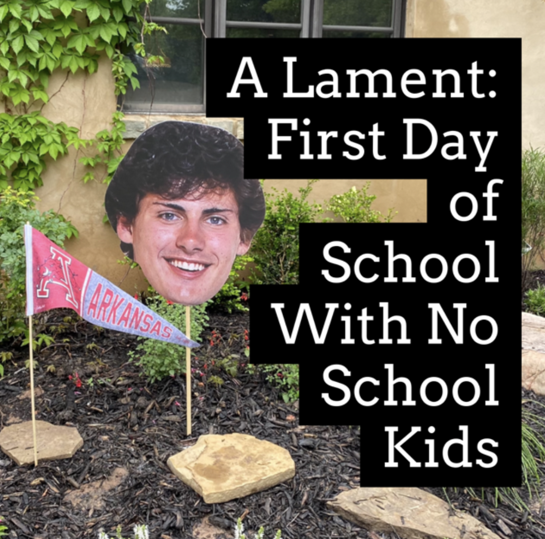 A Lament: First Day of School With No School Kids