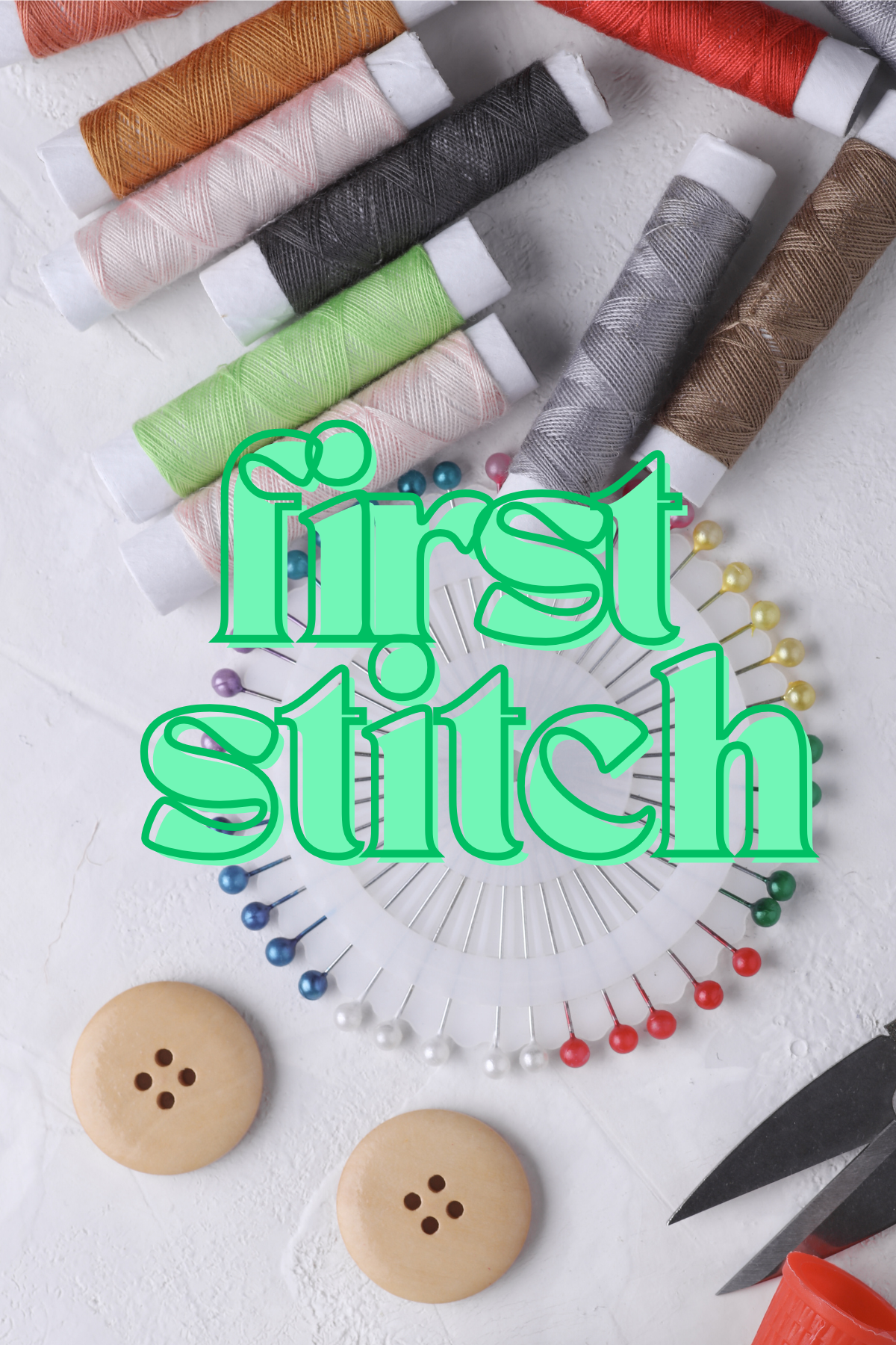 First Stitch | Beginner Sewing Lessons