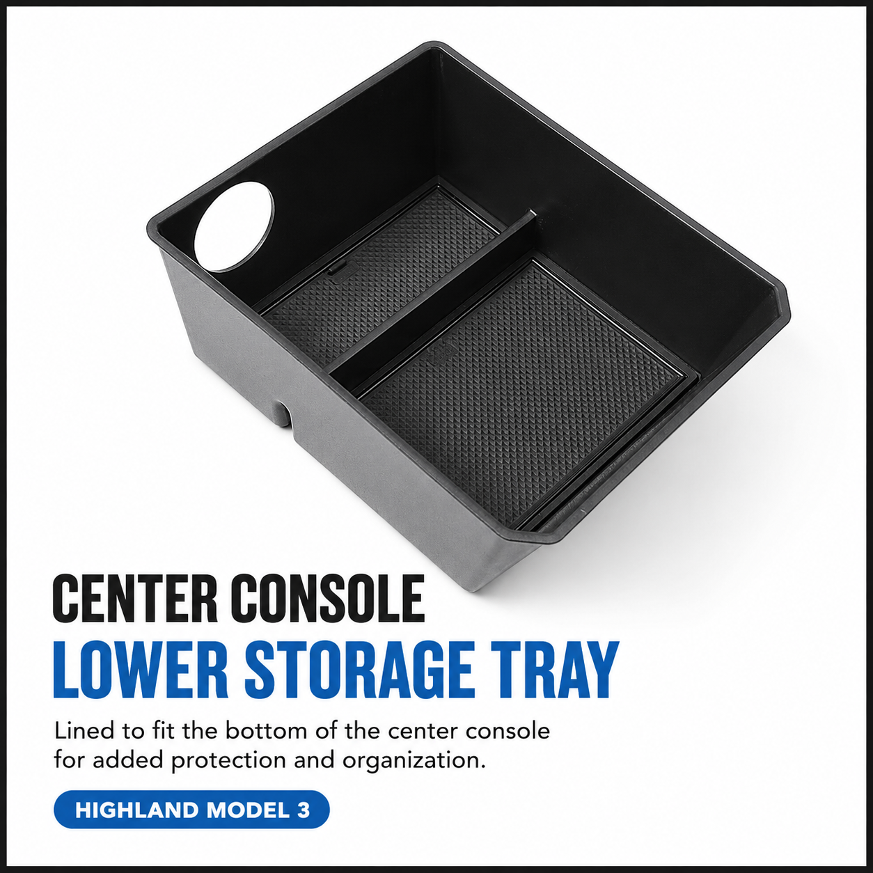 Model3-Highland-Center-Console-Bottom Tray-3.png