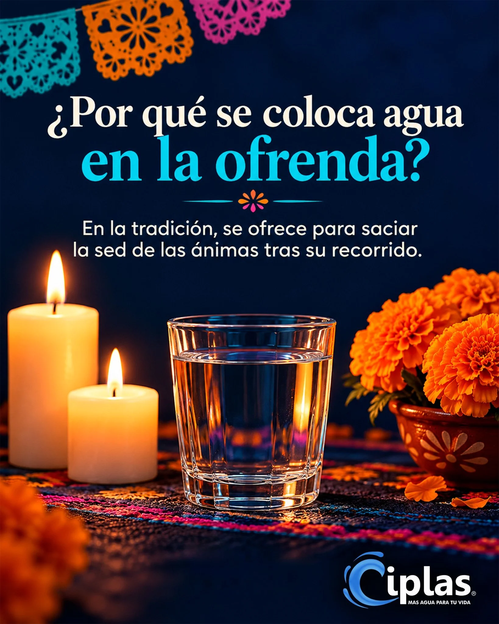 El agua tambi&eacute;n tiene un lugar en nuestras tradiciones. Seg&uacute;n el INPI, se ofrece en la ofrenda para saciar la sed de las &aacute;nimas despu&eacute;s de su recorrido. En Ciplas celebramos nuestras ra&iacute;ces. 💧🌼

Guarda este dato y
