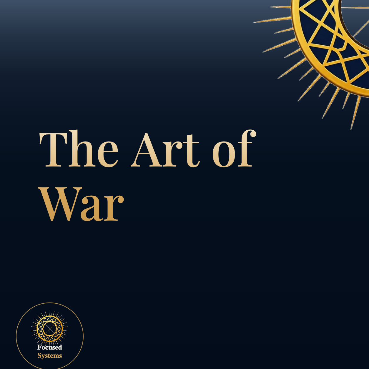 The Art of War: How Sun Tzu’s Timeless Strategy Becomes Your Mental Operating System for Unbreakable Focus