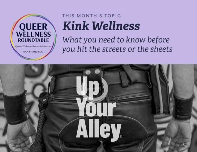 Kink PRACTICES &amp; Wellness