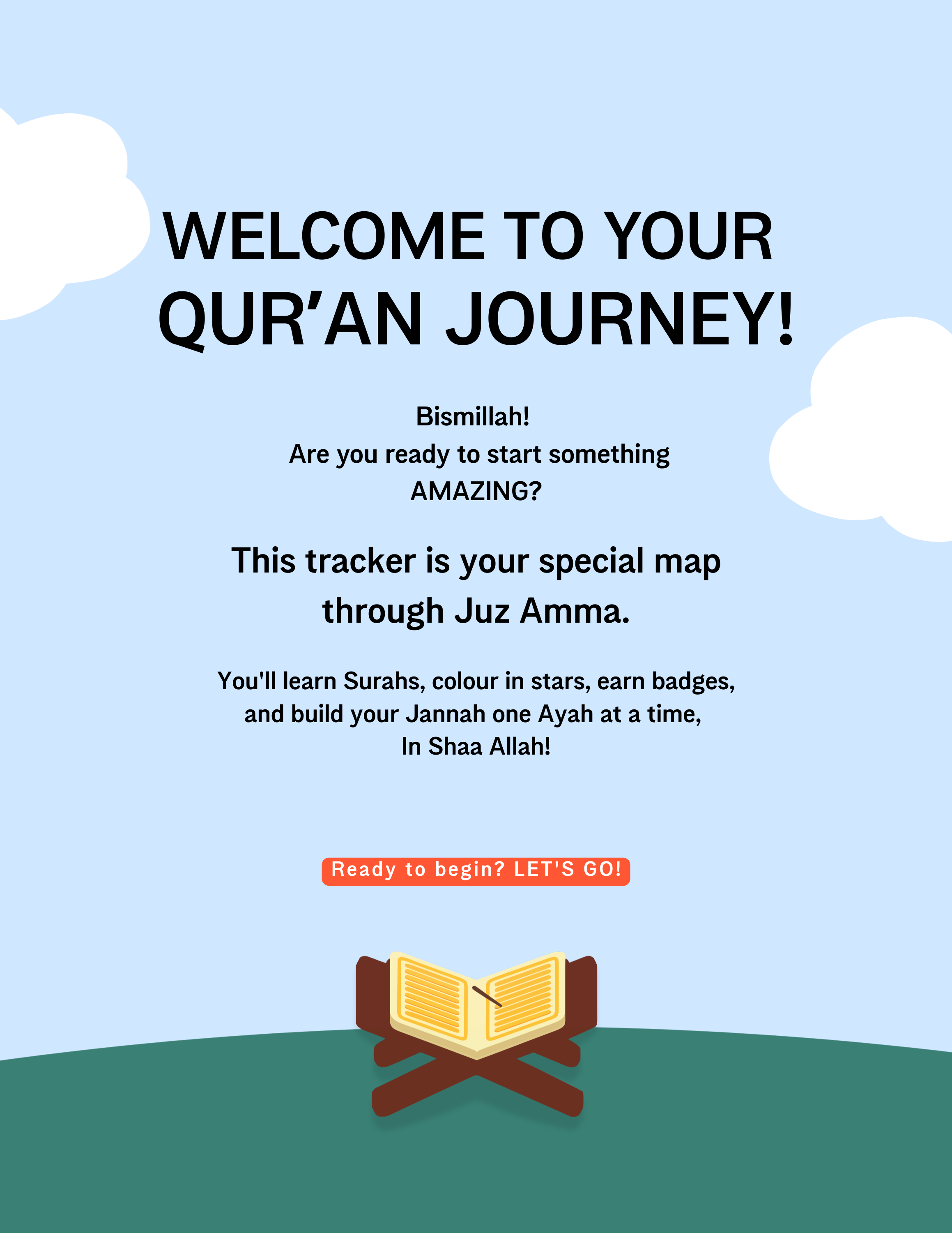 A digital welcoming screen with a blue sky background and clouds, featuring an open Quran on a wooden stand, and a button prompting to begin the journey.