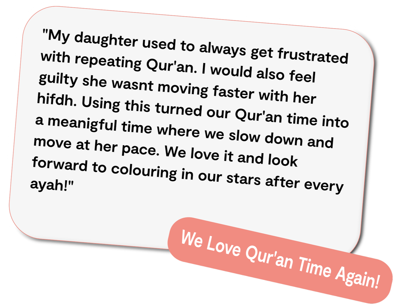 A quote about using the Qur'an to teach patience and enjoy coloring stars, with an additional banner saying 'We Love Qur'an Time Again!'