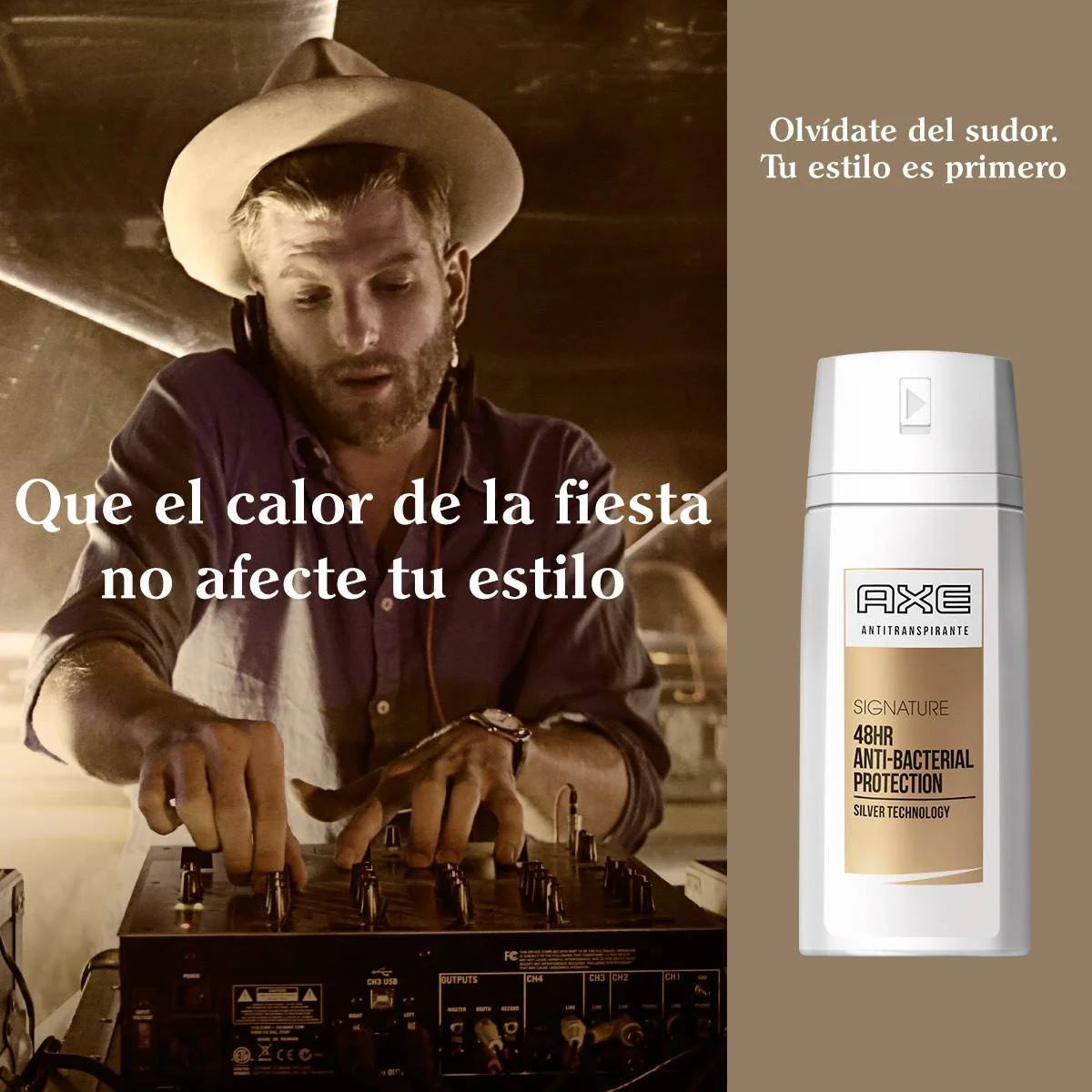 A man with a hat and beard wearing headphones DJing at a party, with a box of Axe antiperspirant deodorant on the right side of the image, and a message in Spanish advising to forget about sweating and to prioritize style.