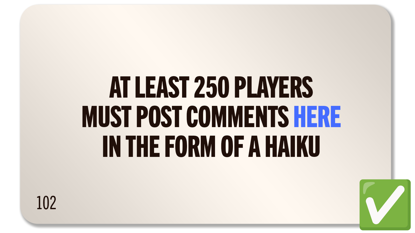 CHALLENGE 102: DO YOU HAIKU?</span>