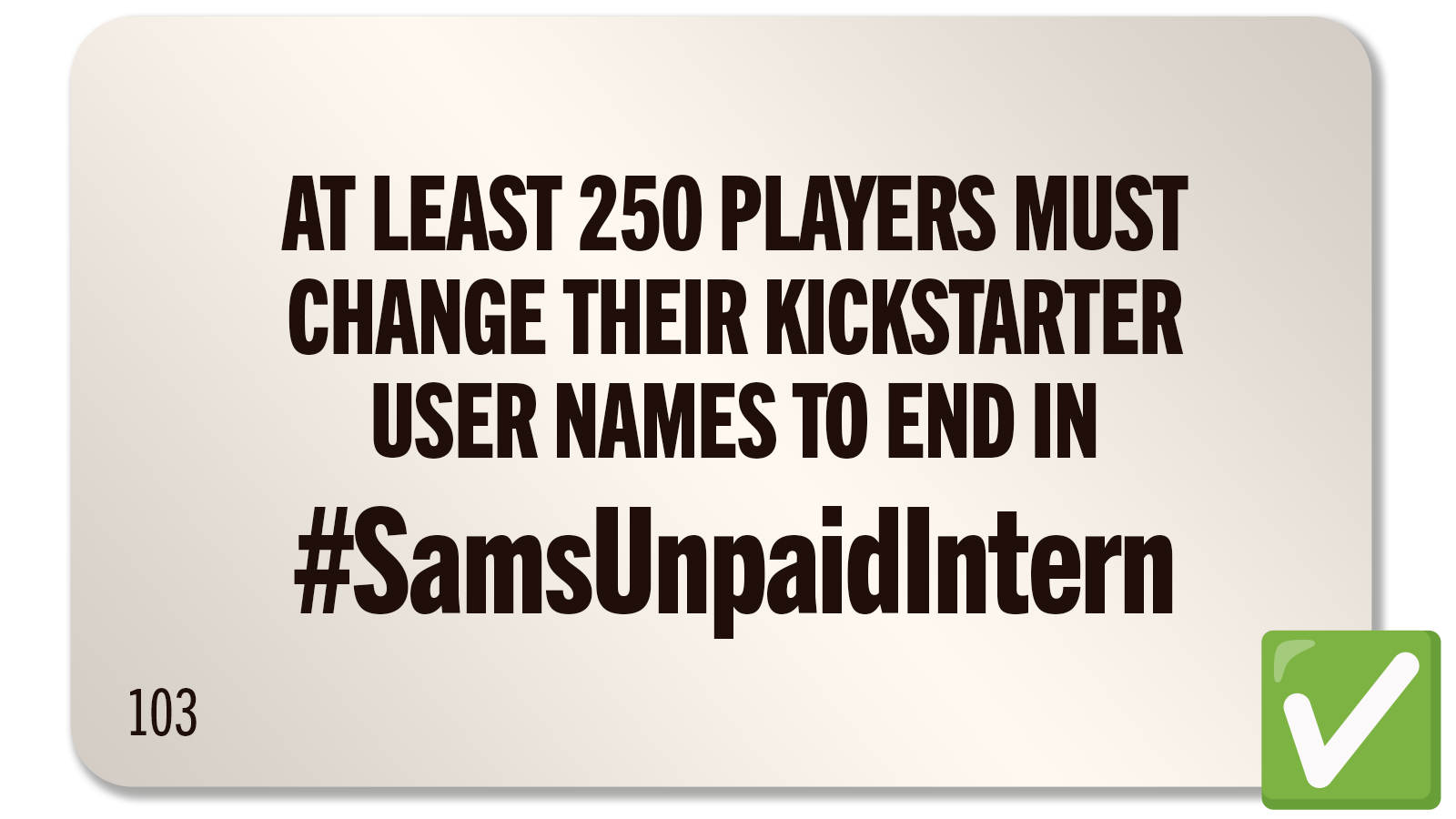 CHALLENGE 103: SAM NEEDS INTERNS