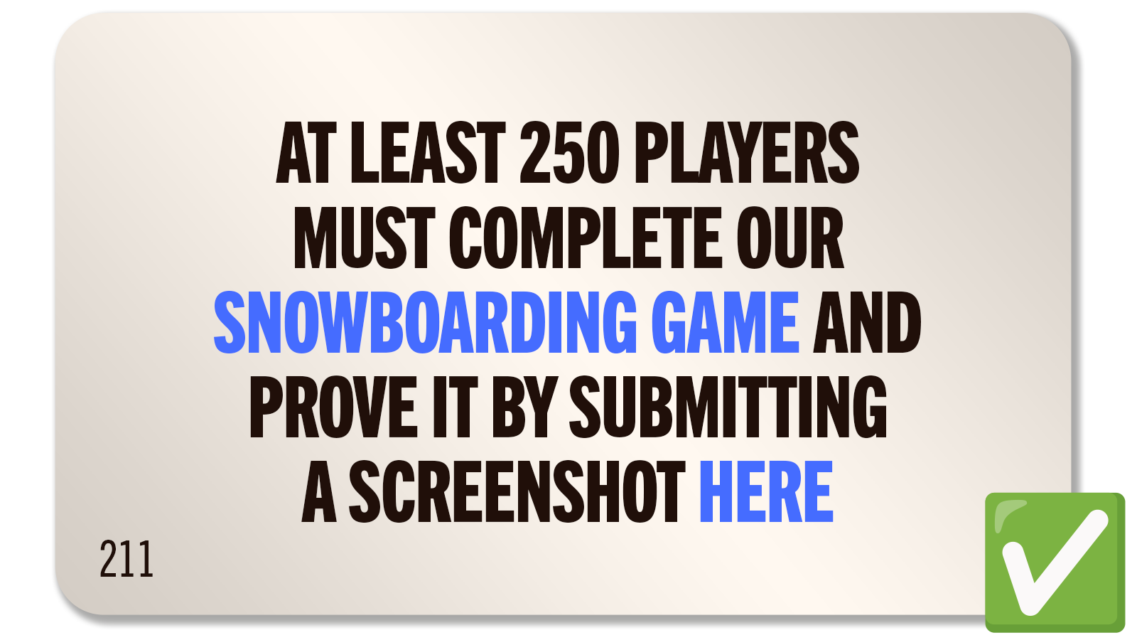 CHALLENGE 211: SNOWBOARD THE BEST