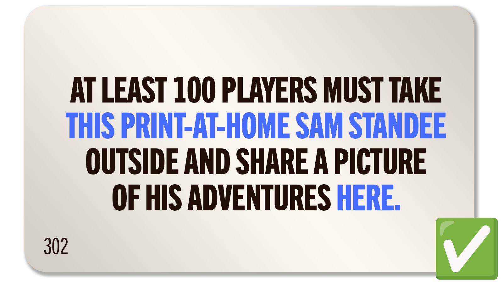 CHALLENGE 302: CATCH (FLAT) SAM OUTSIDE