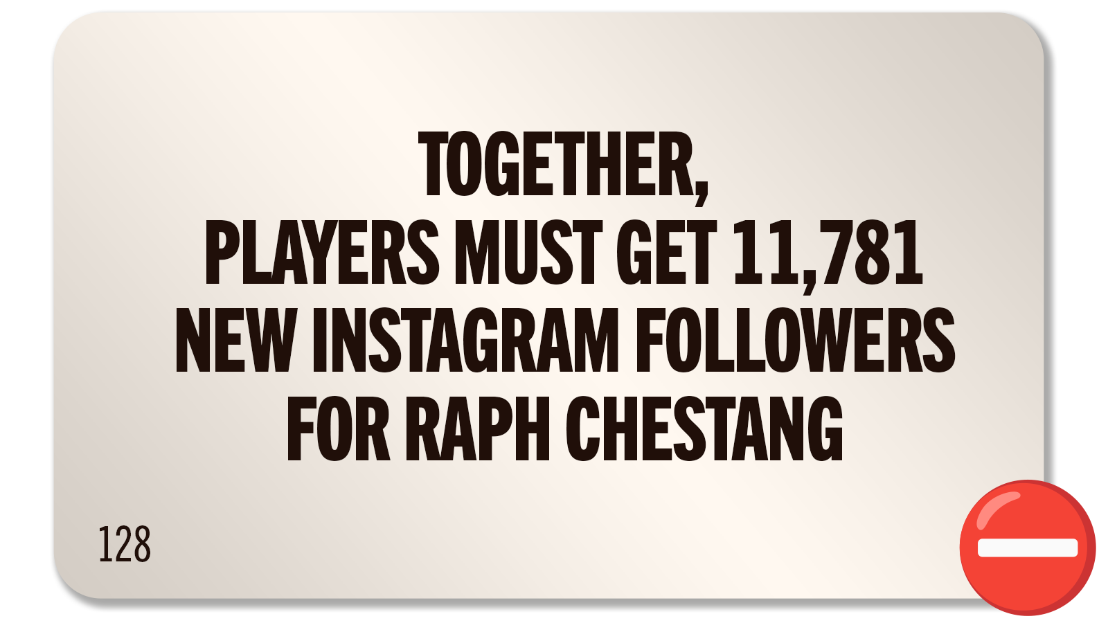 CHALLENGE 128: FOLLOWERS FOR RAPH